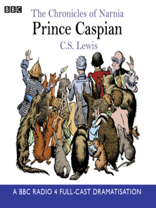 Title details for Prince Caspian by C.S. Lewis - Available